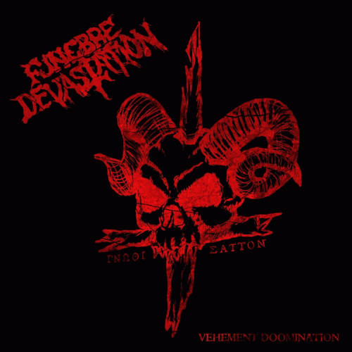 Funebre Devastation : Vehement Doomination